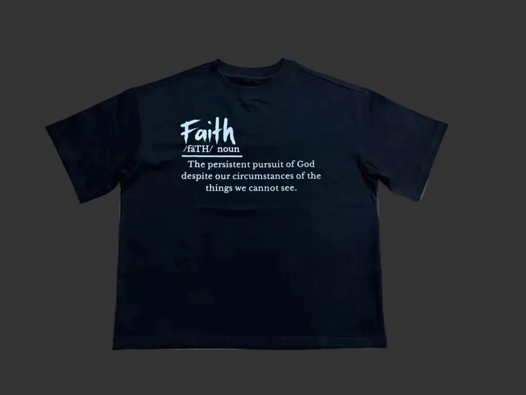 Black Faith Definition Shirt